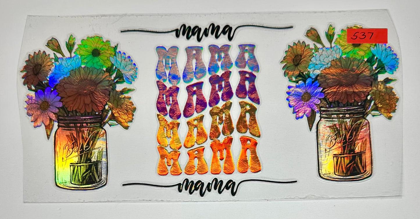 Mom Mama Nana - Cup Wraps