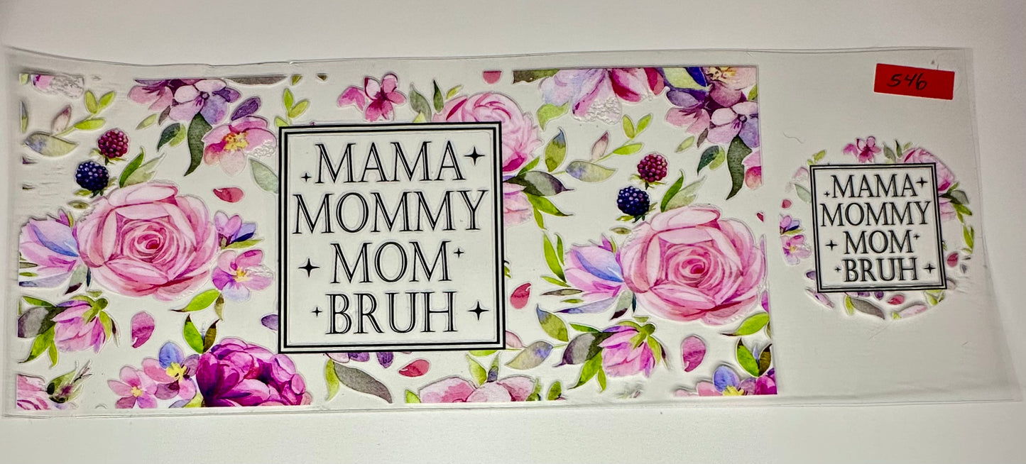 Mom Mama Nana - Cup Wraps