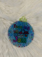 Flat Glitter Christmas Ornament - Round - "Teaching Is My Jam"